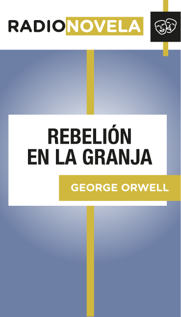 Rebelión en la granja (Edición mexicana) - George Orwell